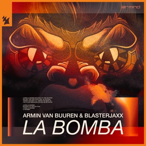 Armin van Buuren, Blasterjaxx — La Bomba