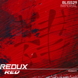 Bliss29 — Imperial (Extended Mix)