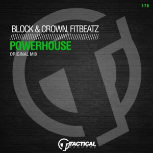 BLOCK & CROWN/FITBEATZ — Powerhouse