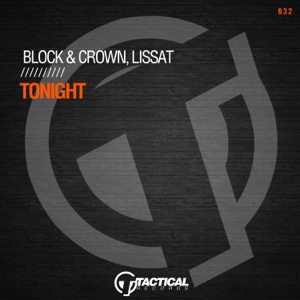 BLOCK & CROWN/LISSAT — Tonight