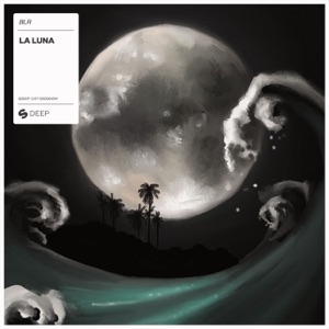 BLR — La Luna (Club Mix)