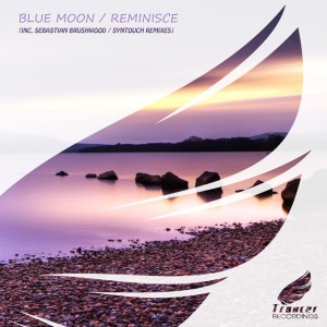 Blue Moon — Reminisce (Syntouch Remix)