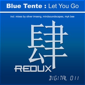 Blue Tente — Let You Go (Original Mix)