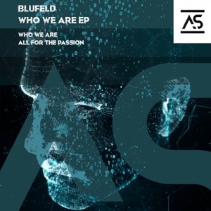 Blufeld — All For The Passion (Extended Mix)