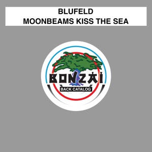Blufeld — Moonbeams Kiss The Sea (See The Stars Chilldown Mix)
