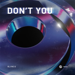 BLVNCO — Don't You