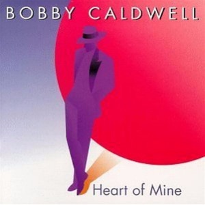 Bobby Caldwell — Even Now