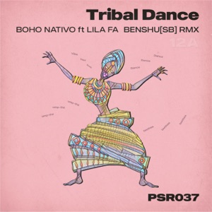 Boho Nativo — Tribal Dance (BENSHU[SB] Remix) [feat. Lila Fa & BENSHU[SB]]