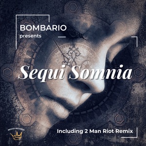 Bombario — Sequi Somnia