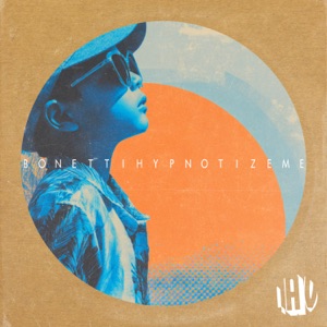 BONETTI/SEBB JUNIOR — Hypnotize Me