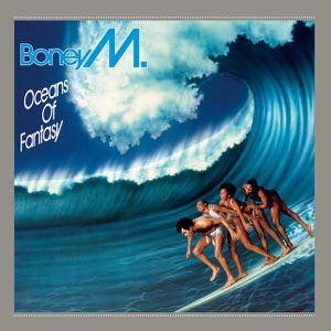 BONEY M — OCEANS OF FANTASY