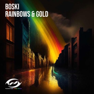 Boski — Rainbows & Gold (Radio Edit)