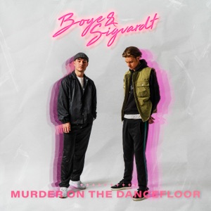 Boye / Sigvardt — Murder on the Dancefloor