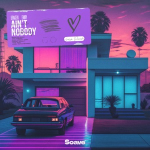 Braaten / EMMY — Ain't Nobody (Loves Me Better)