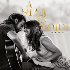 Lady Gaga, Bradley Cooper — Shallow