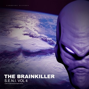 BRAINKILLER — Quedate