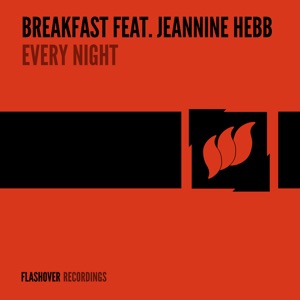 Breakfast feat. Jeannine Hebb — Every Night (King Keyworth Dubstep Mix)