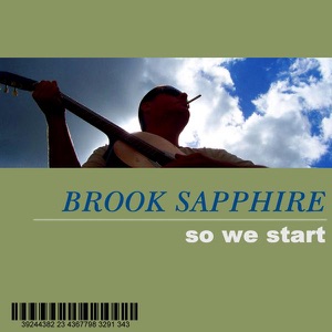 Brook Sapphire — So We Start