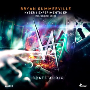 Bryan Summerville — Kyber (Original Mix)