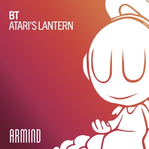 BT — Atari's Lantern (Extended Mix)