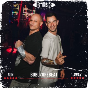 BUBU/OREBEAT — Run Away