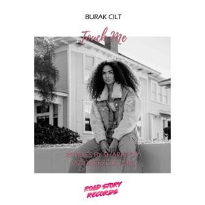 Burak Cilt — Touch Me (Sharapov Remix)