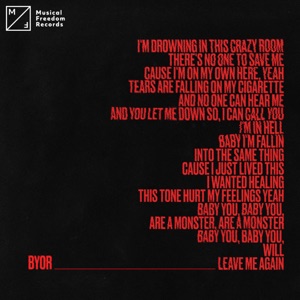 BYOR — Leave Me Again