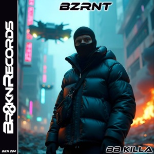BZRNT — Bb Killa