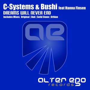C-Systems — Dreams Will Never End (Solid Stone Remix)