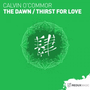 Calvin O'Commor — Thirst For Love (Original Mix)