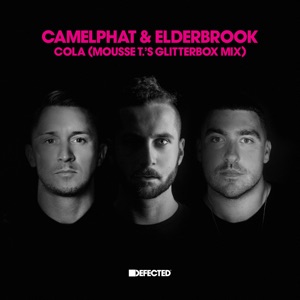 CAMELPHAT/ELDERBROOK — Cola (Mousse T rmx)