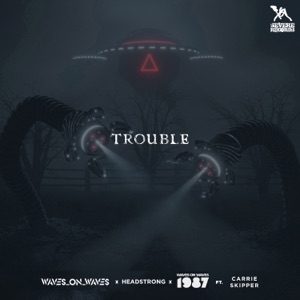 Carrie Skipper — Trouble