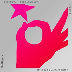 CASANOVY/MANUEL DE LA MARE — I Need