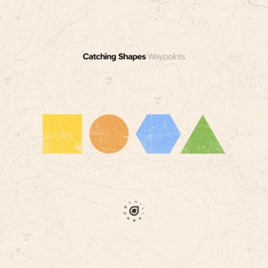 Catching Shapes — Let Me Go