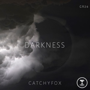 CatchyFox — Darkness