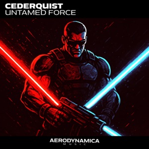 Cederquist — Untamed Force (Extended Version)