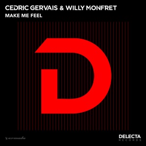 Cedric Gervais — Make Me Feel