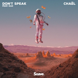 Chael ft. Kaii — Don't Speak