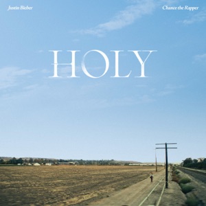 JUSTIN BIEBER, CHANCE THE RAPPER — HOLY (2020)