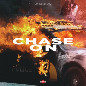 CHAO — Chase On
