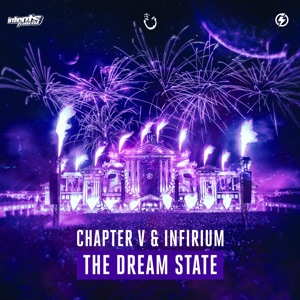 CHAPTER V/INFIRIUM — The Dream State