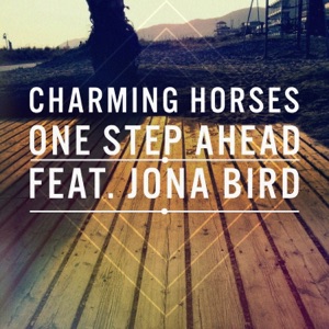CHARMING HORSES/JONA BIRD — One Step Ahead