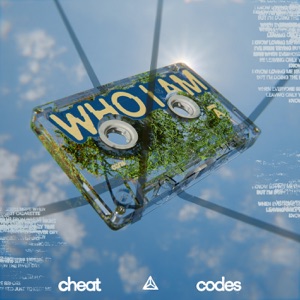 Cheat Codes — Who I Am