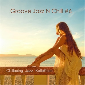 Chillaxing Jazz Kollektion — Dearest