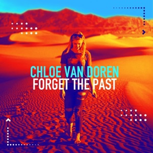 Chloe Van Doren — Forget The Past (Deepnight Mix)
