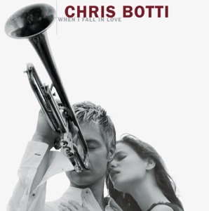 CHRIS BOTTI — LA BELLE DAME SANS REGRETS