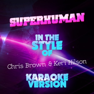 Chris Brown & Keri Hilson — Superhuman