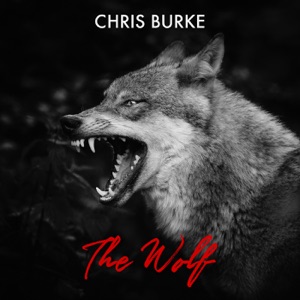 Chris Burke — The Wolf (Radio Edit)