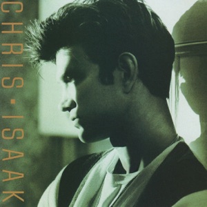 Chris Isaak — You Owe Me Some Kind Of Love