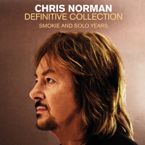 Chris Norman;Smokie — It's Your Life